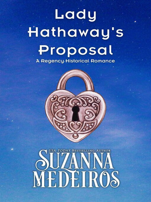 Title details for Lady Hathaway's Proposal by Suzanna Medeiros - Available